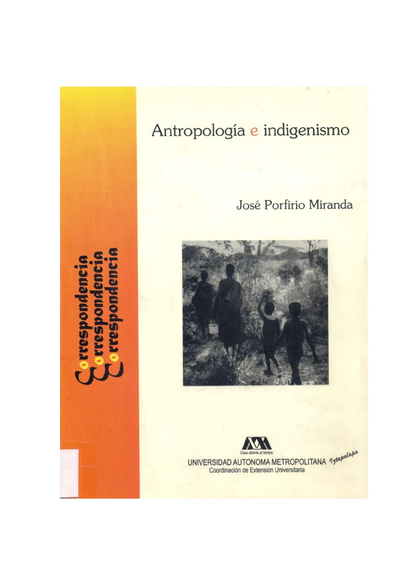 Antropología e Indigenismo